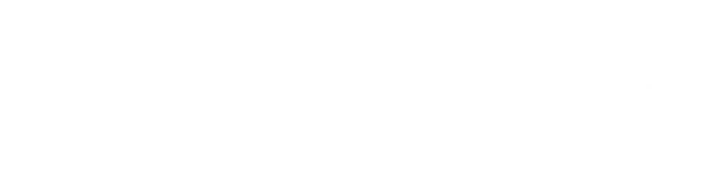 ...et dans l'imaginaire